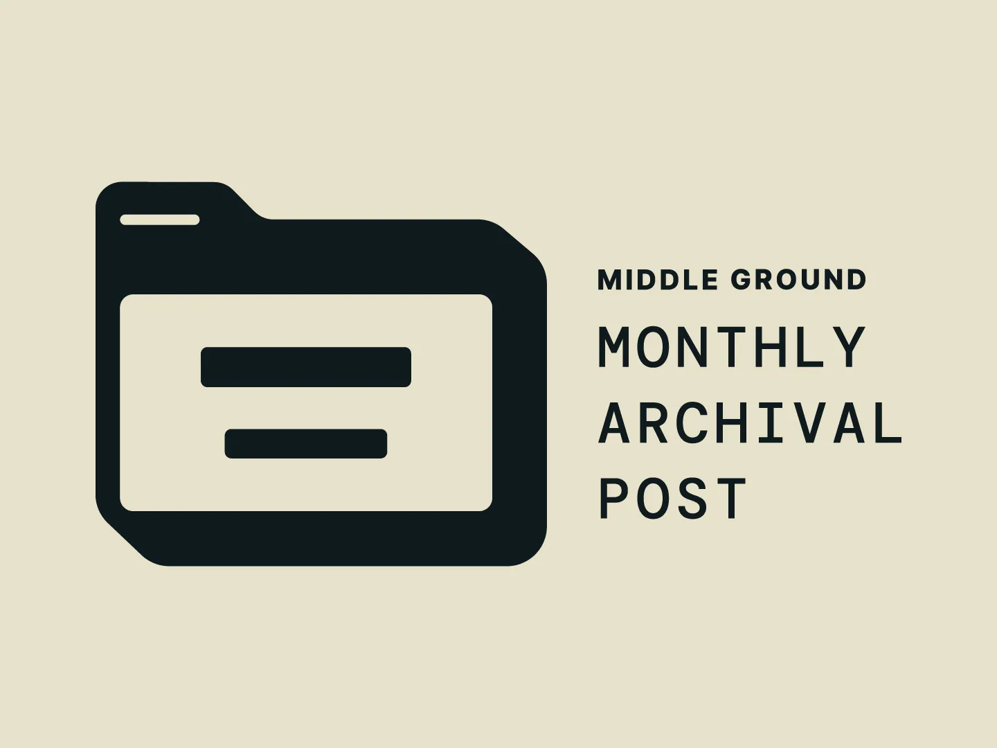 Mothly Archival Post