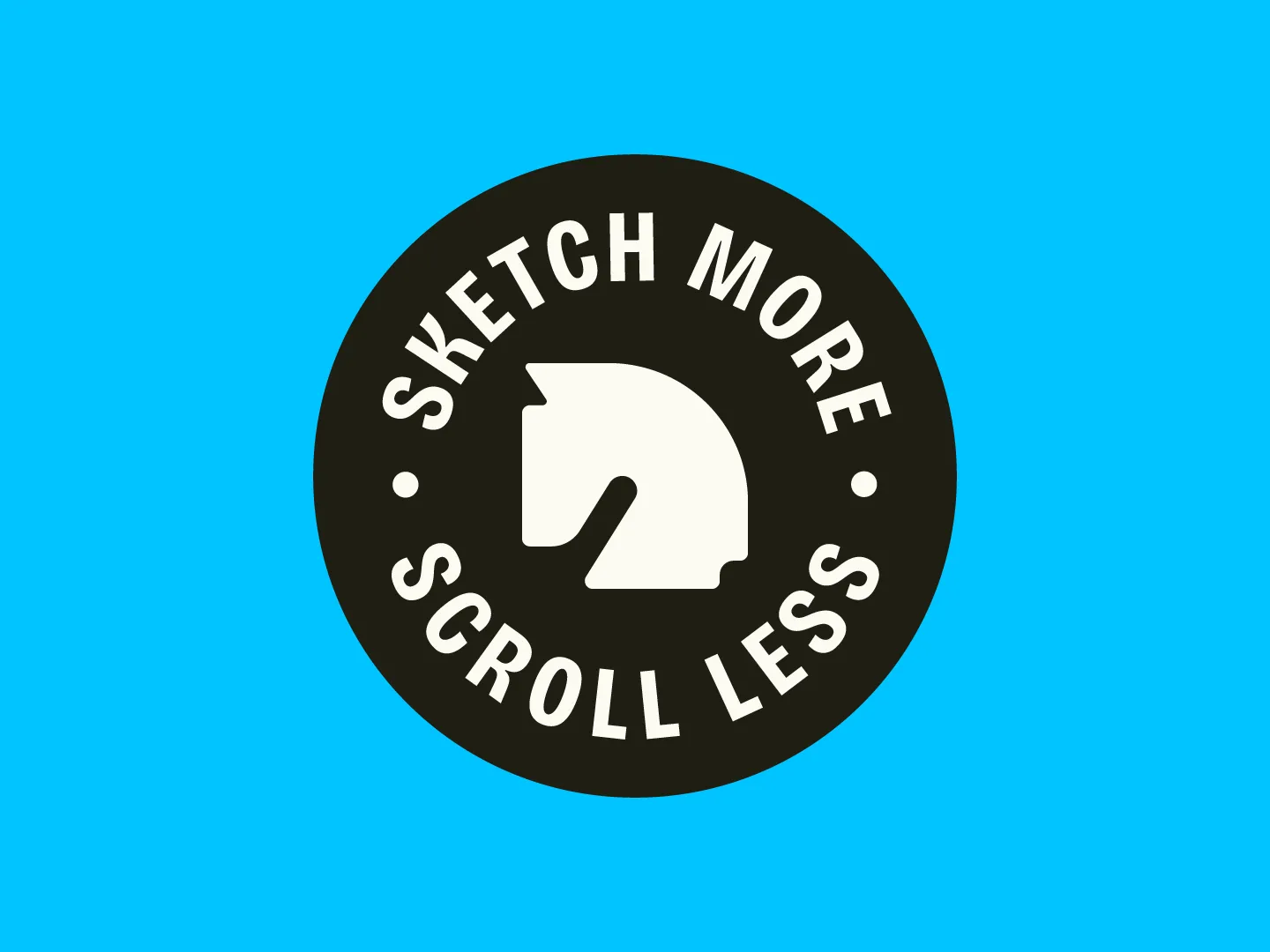 Sketch More Scoll Less Badge